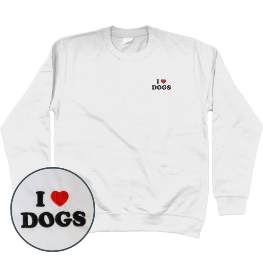 I Love Dogs Embroidered Sweatshirt (Unisex) - Happi Doggi