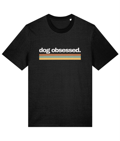 Dog Obsessed - Organic T-Shirt (Unisex) - Happi Doggi™